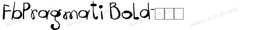 FbPragmati Bold字体转换